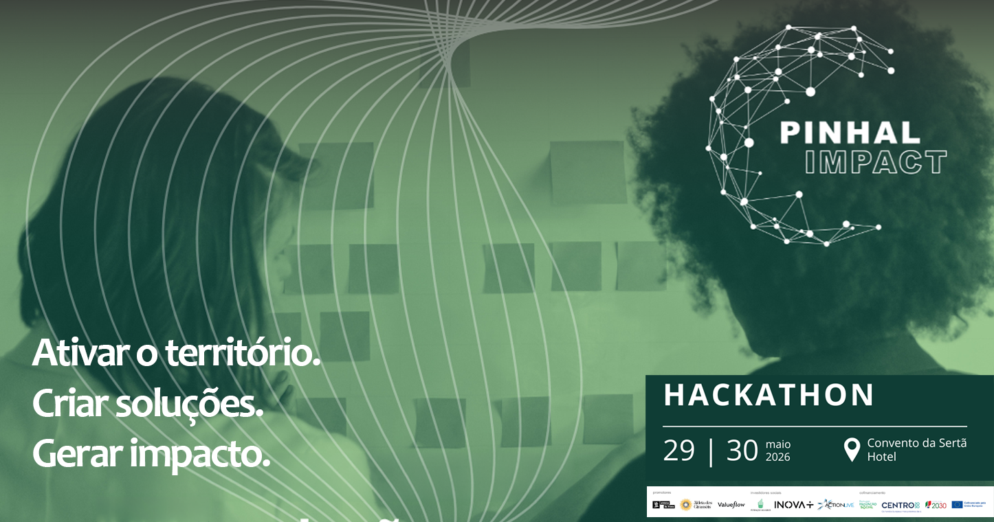Sertã recebe 1º Hackathon de Ativação do Pinhal imPACT 