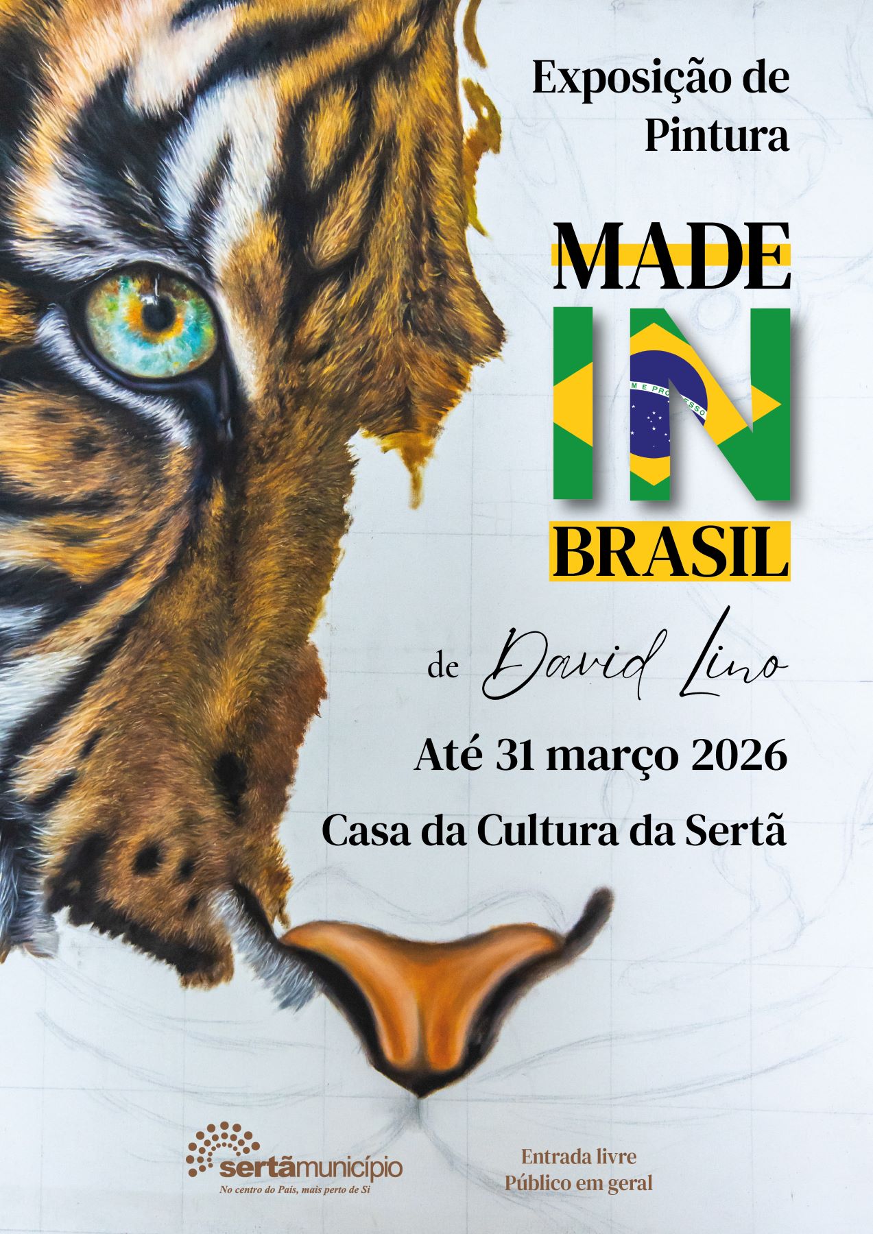 Cartaz exposição Made in Brasil - na Casa da Cultura até final de março